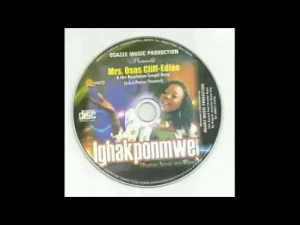 Osas Cliff-Ediae - Ighakponmwem